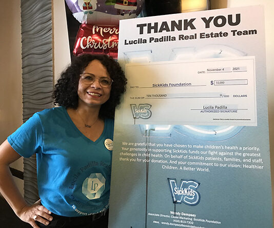 A Real Estate Team that gives back to its community. Lucila Padilla’s team has donated $10,000 to Sick Kids Hospital