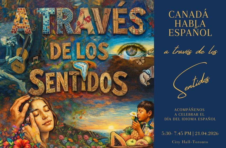 Mensajes y proclamaciones por la celebración del Día del Idioma Español en Canadá